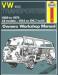 Paruzzi number: 29330 Book: Owner Workshop Manual 
Bus 1968 until 1979 with 1600cc engine (English) 